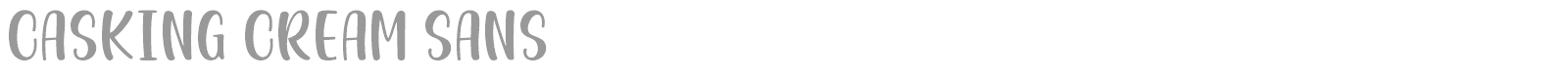 Casking Cream Sans font preview